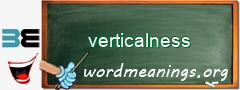 WordMeaning blackboard for verticalness